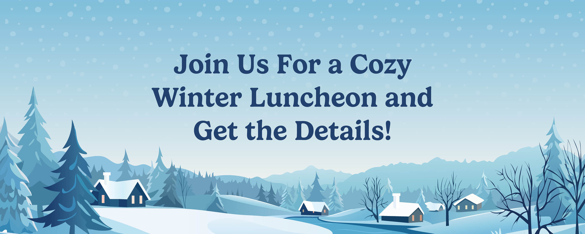 Jan 13th Winter Luncheon